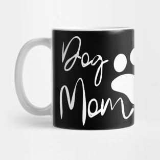 Dog mom Mug